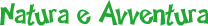 Natura e Avventura